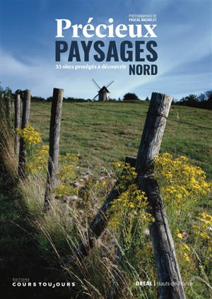 Précieux paysages Nord : 33 sites protégés à découvrir