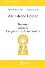 Alain-René Lesage, Turcaret précédé de Crispin rival de son maître