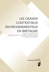 Les grands contentieux environnementaux en Bretagne