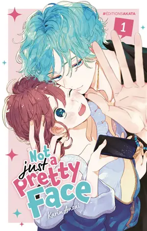 Not just a pretty face. Vol. 1