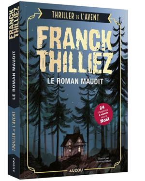 Le roman maudit : thriller de l'Avent : 24 chapitres à ouvrir avant Noël