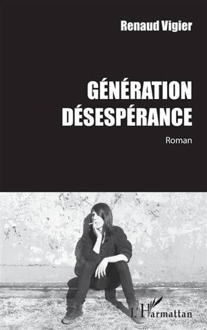 Génération désespérance