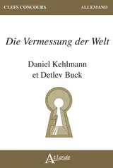 Die Vermessung der Welt : Daniel Kehlmann et Detlev Buck