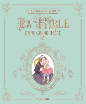 La Bible d'une grand-mère
