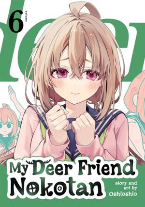 My Deer Friend Nokotan Vol. Vol. 6