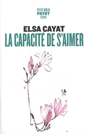 La capacité de s'aimer