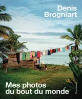 Mes photos du bout du monde