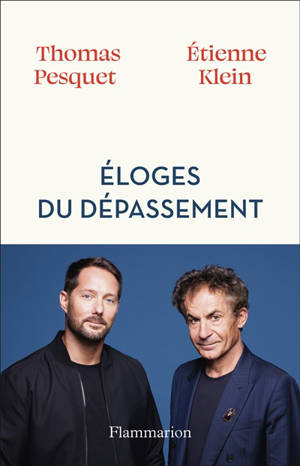 Eloges du dépassement