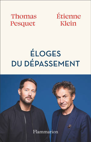 Eloges du dépassement