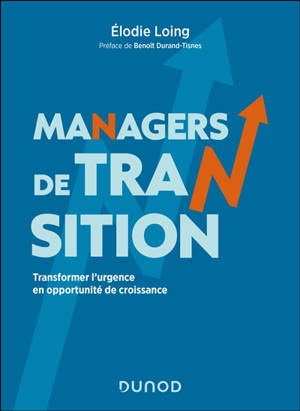 Managers de transition : transformer l'urgence en opportunité de croissance