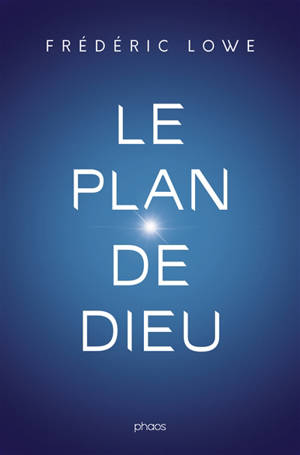 Le plan de Dieu