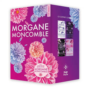 Morgane Moncomble : les quatre premiers romans de Morgane Moncomble : coffret