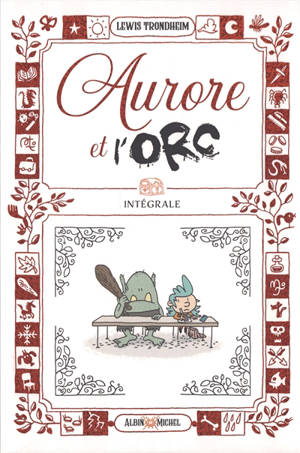 Aurore et l'orc : intégrale