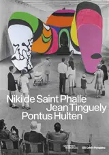 Niki de Saint Phalle, Jean Tinguely, Pontus Hulten (en anglais)
