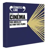 Sélection cinéma : vos oreilles se font des films : coffret audio