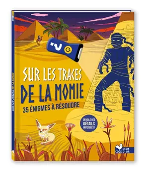 Sur les traces de la momie : 35 énigmes à résoudre