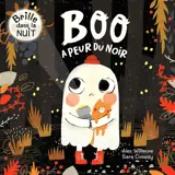 Boo a peur du noir