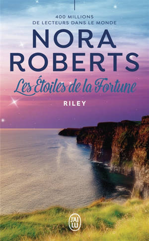 Les étoiles de la fortune. Vol. 3. Riley
