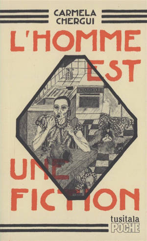L'homme est une fiction