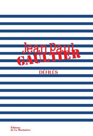 Jean-Paul Gaultier : défilés