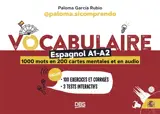 Vocabulaire espagnol A1-A2 : 1.000 mots en 200 cartes mentales et en audio
