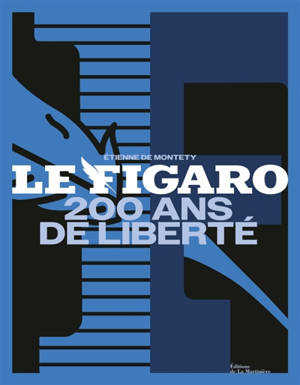 Le Figaro : 200 ans