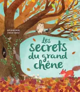 Les secrets du grand chêne