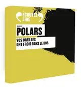 Sélection polars : vos oreilles ont froid dans le dos : coffret audio