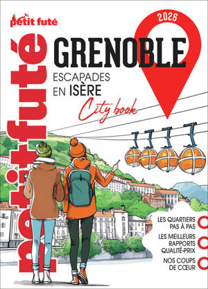 Grenoble : escapades en Isère : 2026