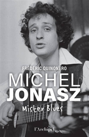 Michel Jonasz : mister blues