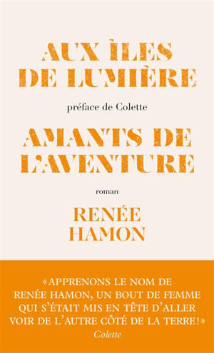 Aux îles de lumière. Amants de l'aventure