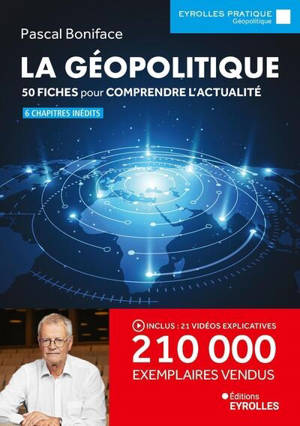 La géopolitique : 50 fiches pour comprendre l'actualité