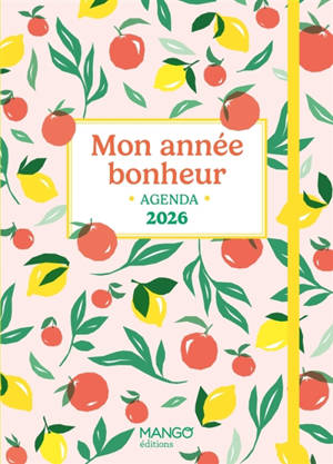 Mon année bonheur : agenda 2026