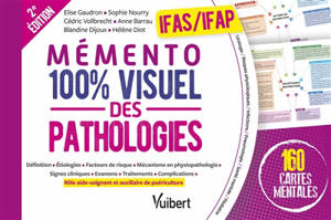 Mémento 100 % visuel des pathologies, IFAS-IFAP : 160 cartes mentales