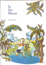 La fée bleue