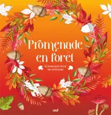 Promenade en forêt