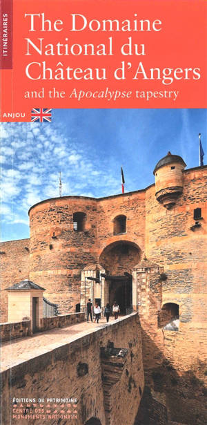 The domaine national du château d'Angers and the Apocalypse tapestry