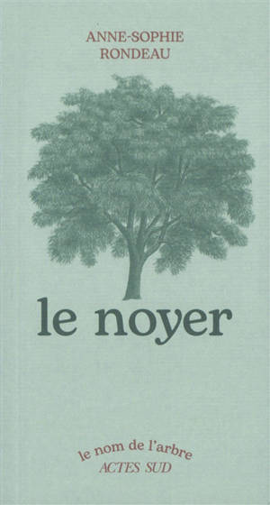 Le noyer