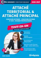 Attaché territorial & attaché principal : concours externe, concours interne, 3e voie, examen professionnel : tout-en-un, 2026-2027