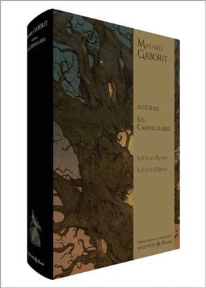 Les crépusculaires : intégrale