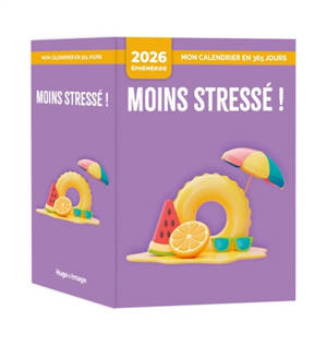 Mon calendrier 2026 : Moins stressé !