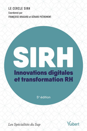 SIRH : innovation digitale et transformation RH