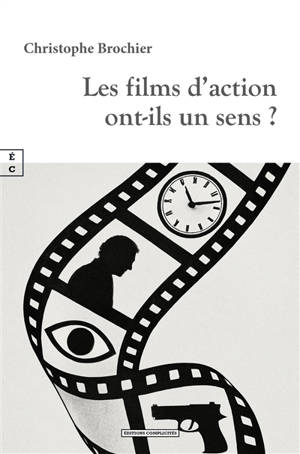 Les films d'action ont-ils un sens ?