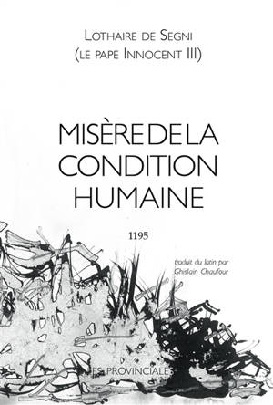 Misère de la condition humaine : 1195