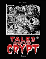 Tales from the crypt : intégrale