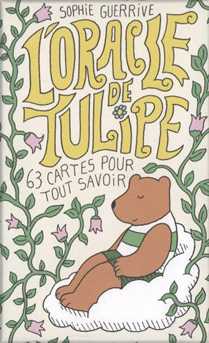 L'oracle de Tulipe : 63 cartes pour tout savoir