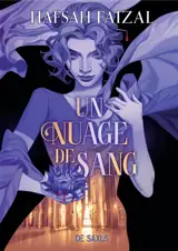 De thé et de sang. Vol. 2. Un nuage de sang