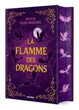 La flamme des dragons. Vol. 1