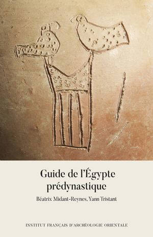 Guide de l'Egypte prédynastique