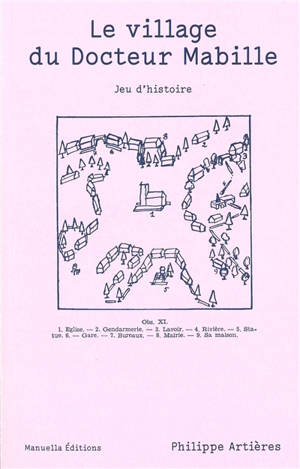 Le village du docteur Mabille : jeu d'histoire
